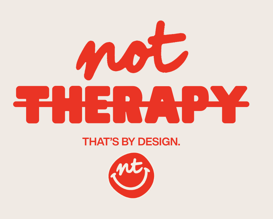 Bold red text says 'not THERAPY' with smaller text 'THAT'S BY DESIGN' below, and a red smiley face logo.