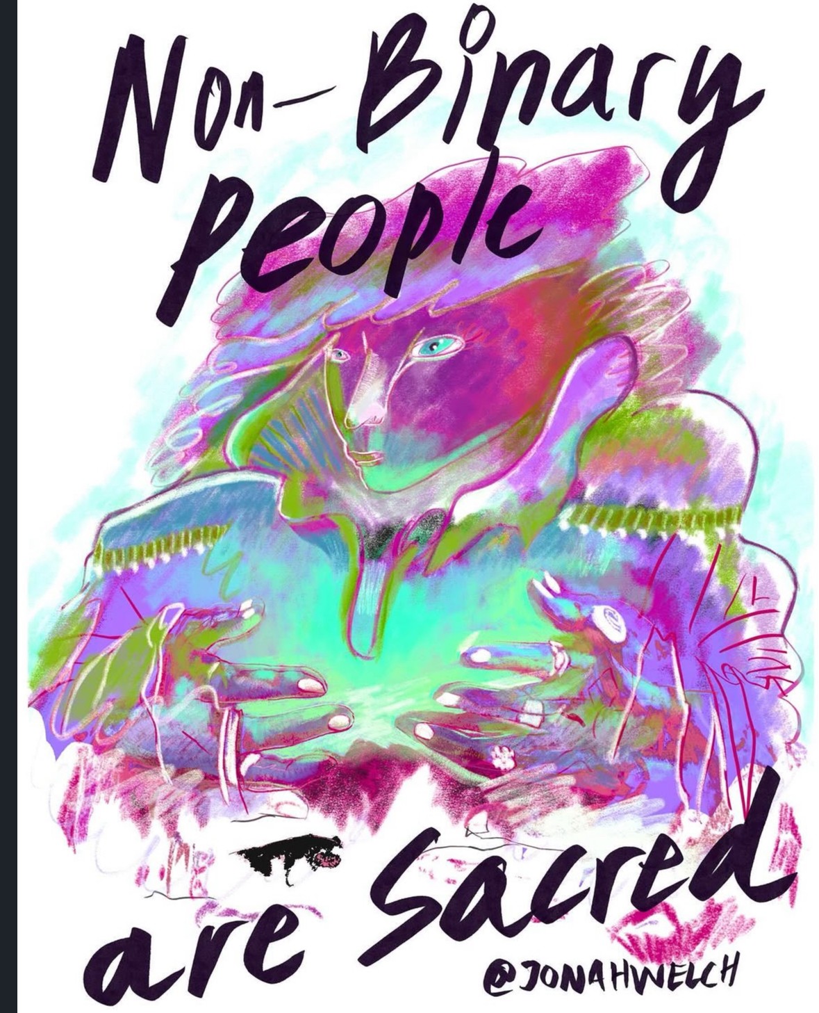 Colorful illustration of a person with hands on chest, surrounded by vibrant abstract shapes, with text 'Non-binary people are sacred'.