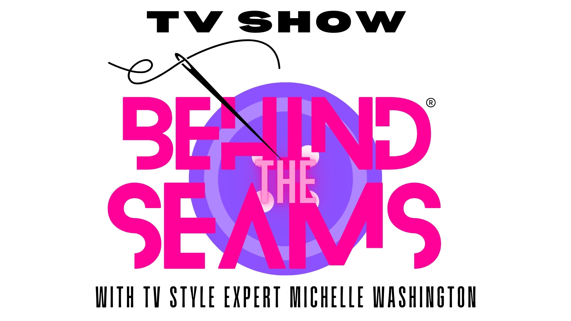 Title card for TV show 'Behind the Seams' with pink and purple text, and a black and white background.