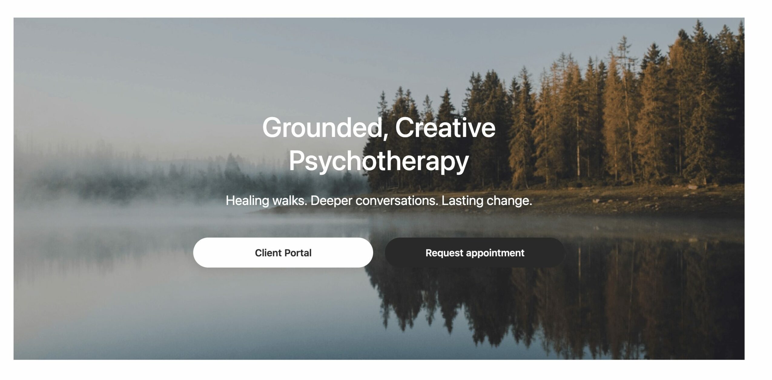 A lakeside scene with trees reflected in water, overlaid with text about psychotherapy and healing conversations.