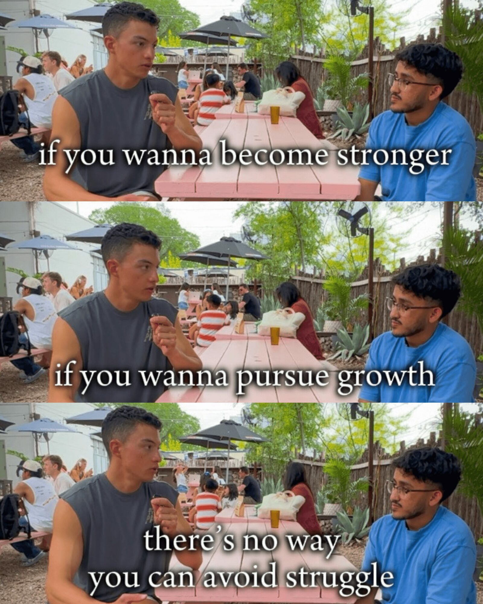 Two men talking outdoors at a table, with text about strength, growth, and avoiding struggle, surrounded by other people and trees.