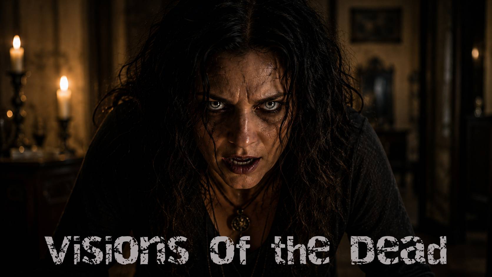 A woman with dark, messy hair and intense eyes in a dimly lit room, with the text 'Visions of the Dead' below.