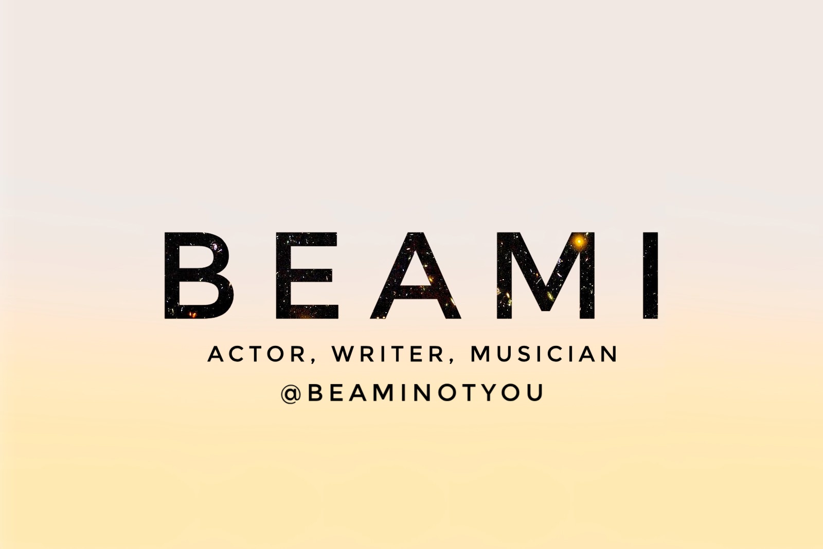 BEAMI logo with text: Actor, Writer, Musician, @BEAMINOTYOU