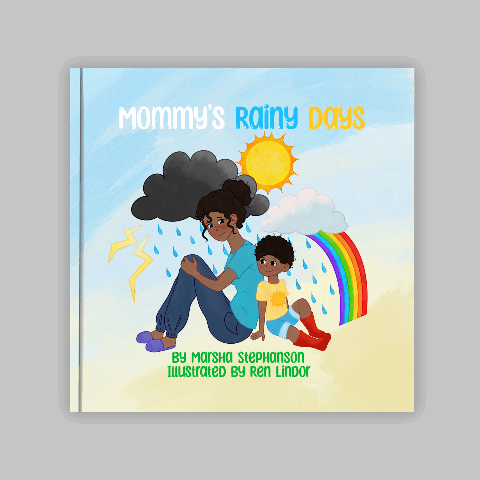 Mother and child sitting with weather symbols, rainbow, and sun, illustrating rainy days and sunshine, on a book cover.