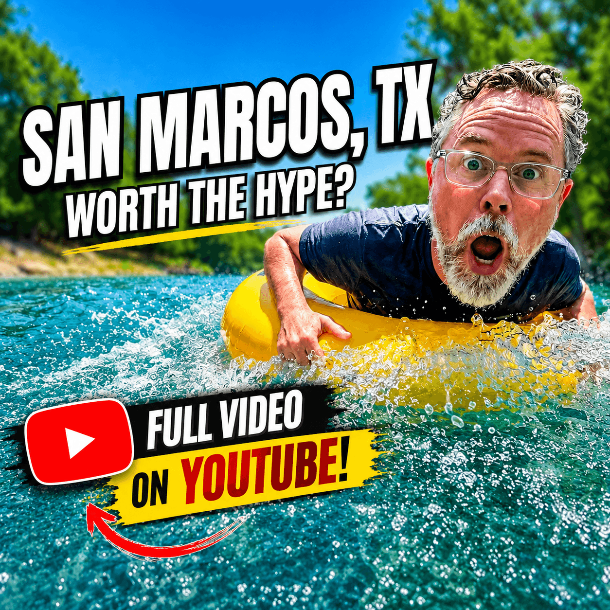 Promotional graphic showing a man in a yellow float in turquoise water, with text about San Marcos and YouTube.