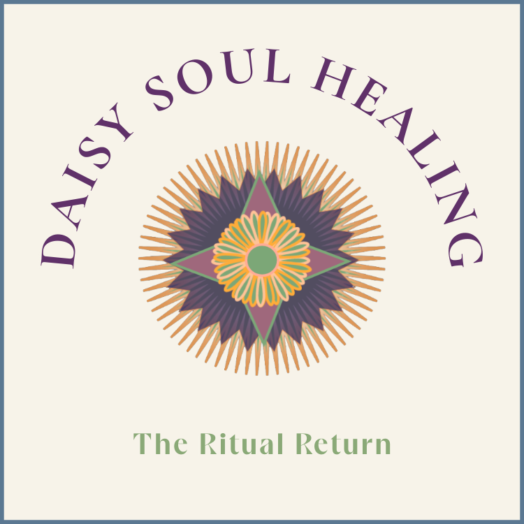 Daisy Soul Healing logo with a colorful geometric flower and the words “The Ritual Return.”